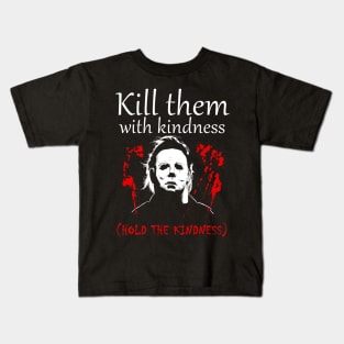 Bloody Horror Movie with Saying Kids T-Shirt